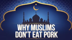 Read more about the article Why Muslim Don’t Eat Pork Faith, Health, and Scientific Facts